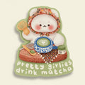 Sticker Pretty Girlies Drink Matcha